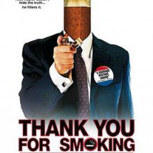 Köszönjük, hogy rágyújtott (Thank You for Smoking - 2005)