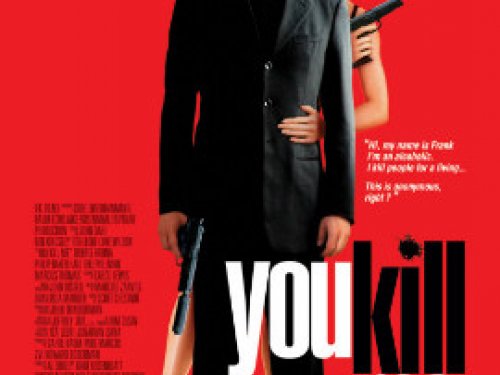 Piás polák bérgyilkos (You Kill Me - 2007)